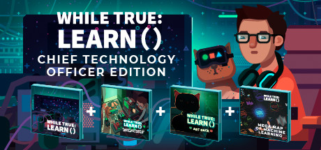 while True: learn() Chief Technology Officer Edition