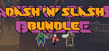 Dash and Slash Bundle