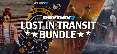 PAYDAY 2: Lost in Transit Bundle