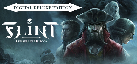 Flint: Treasure of Oblivion - Digital Deluxe Edition