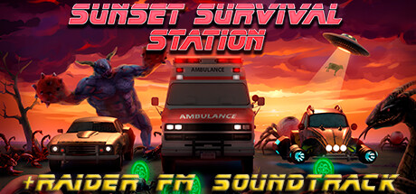 Sunset Survival Station + Raider FM Soundtrack