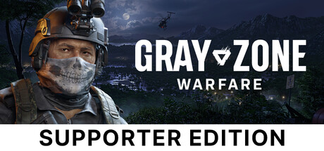 Gray Zone Warfare - Supporter Edition Upgrade