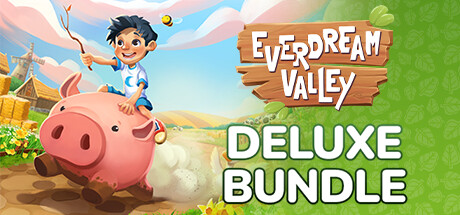 Everdream Valley Deluxe Bundle