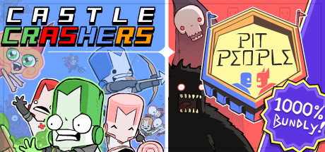 Castle Crashers and Pit People