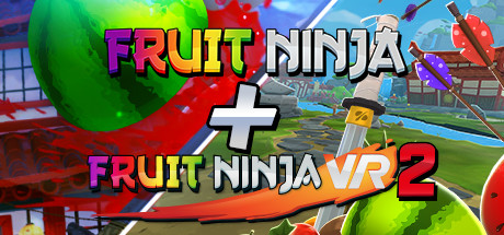 Complete Fruit Ninja VR Bundle