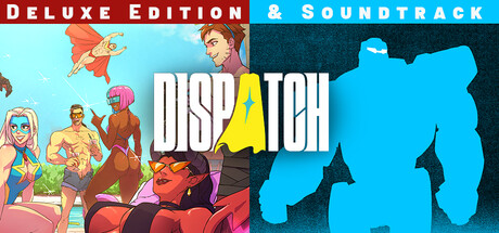 Dispatch - Digital Deluxe Edition & Soundtrack