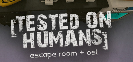 Tested on Humans + Soundtrack