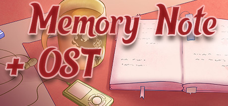 Memory note + OST