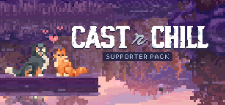 Cast n Chill - Supporter Pack