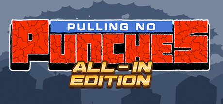 Pulling No Punches: All-in Edition