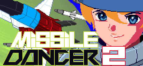 Missile Dancer 2 Game & Soundtrack