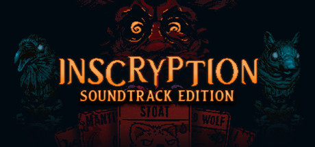 Inscryption: Soundtrack Edition