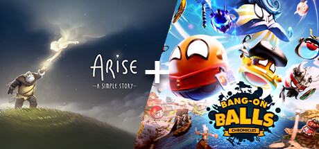 Arise: A Simple Story + Bang-On Balls: Chronicles