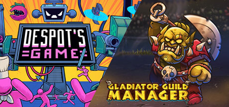 Despot's Game + Gladiator Guild Manager