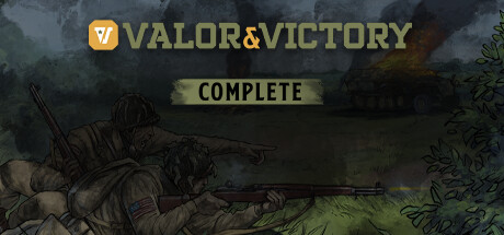 Valor & Victory complete