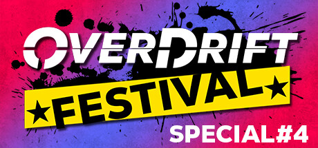 OverDrift Festival - Special Edition#4