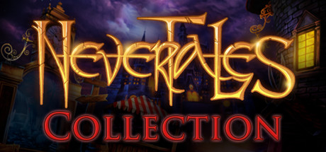 Nevertales Collection