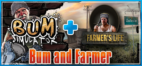 Bum and Farmer