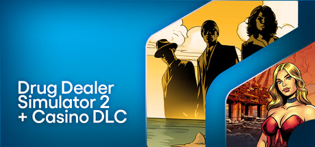 Drug Dealer Simulator 2 + Casino DLC