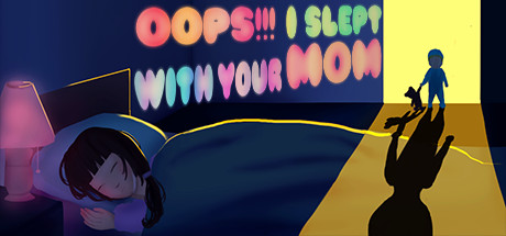 Oops!!! I Slept With Your Mom + Soundtrack