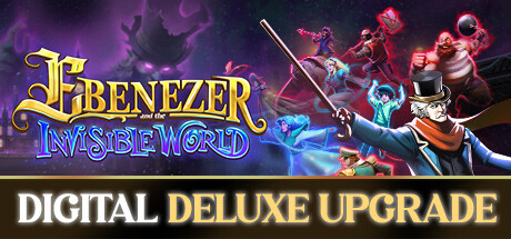 Ebenezer and the Invisible World - Digital Deluxe