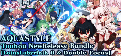 [LotusLabyrinth R & DoubleFocus] AQUASTYLE Touhou NewRelease Bundle