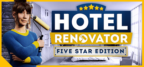 Hotel Renovator - Five Star Edition