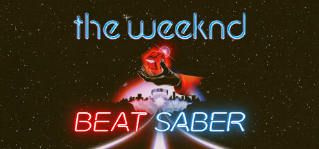 Beat Saber - The Weeknd Music Pack