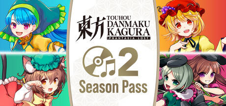 Touhou Danmaku Kagura Phantasia Lost Season Pass 2