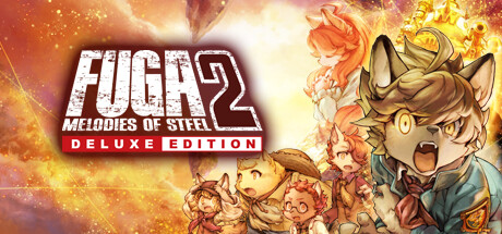 Fuga: Melodies of Steel 2 - Deluxe Edition