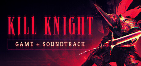 KILL KNIGHT + Original Soundtrack Bundle