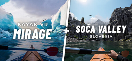 Kayak VR: Mirage + Soča Valley DLC