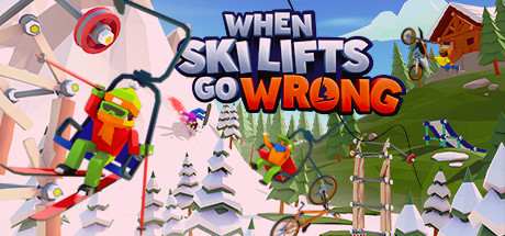 When Ski Lifts Go Wrong - Deluxe Edition