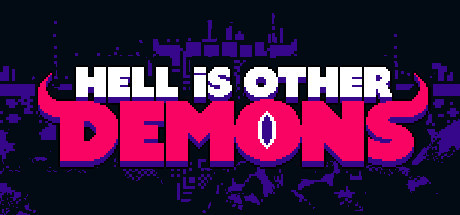 Hell is Other Demons + OST