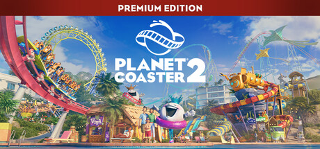 Planet Coaster 2: Premium Edition