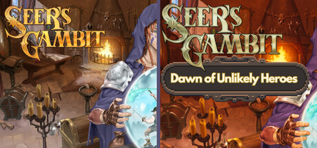 Seer's Gambit and Seer's Gambit: Dawn of Unlikely Heroes