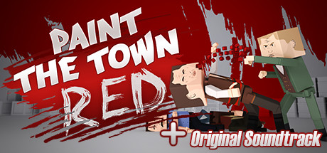 Paint the Town Red - Soundtrack Edition