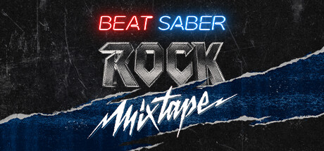 Beat Saber - Rock Mixtape