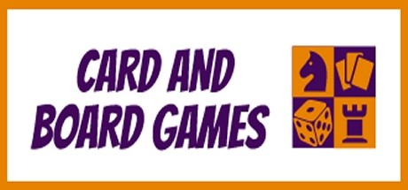 CARD AND BOARD GAMES