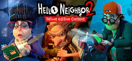 Hello Neighbor 2: Deluxe Edition Content Bundle