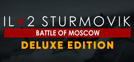 IL-2 Sturmovik: Battle of Moscow Deluxe