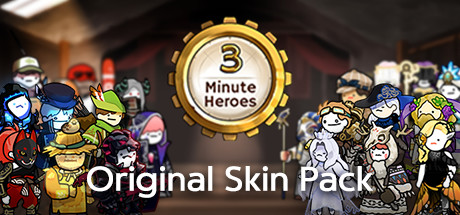 3 Minute Heroes - Original Skin Pack