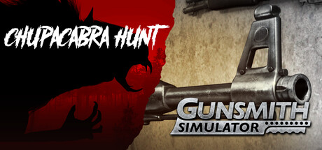 Chupacabra Hunt & Gunsmith Simulator