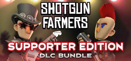 Shotgun Farmers Supporter Edition