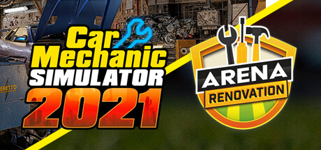 Car Mechanic and Arena Renovation