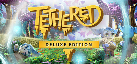 Tethered Deluxe Edition