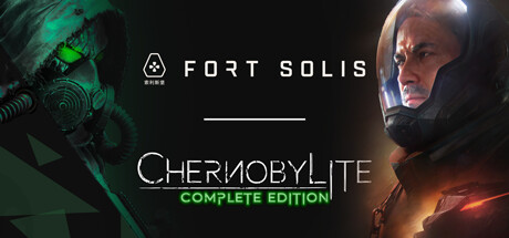 Fort Solis x Chernobylite