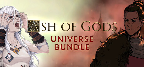 Ash of Gods Universe Bundle