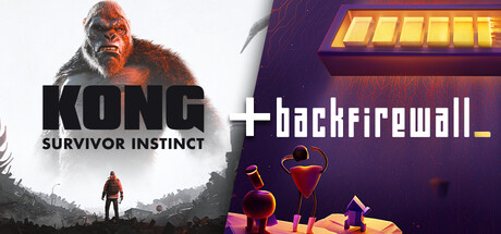 Kong: Survivor Instinct + Backfirewall_