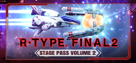 R-Type Final 2 - Stage Pass Volume 2